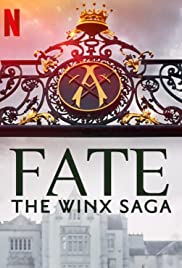 Fate The Winx Saga Netflix series in Hindi Movie